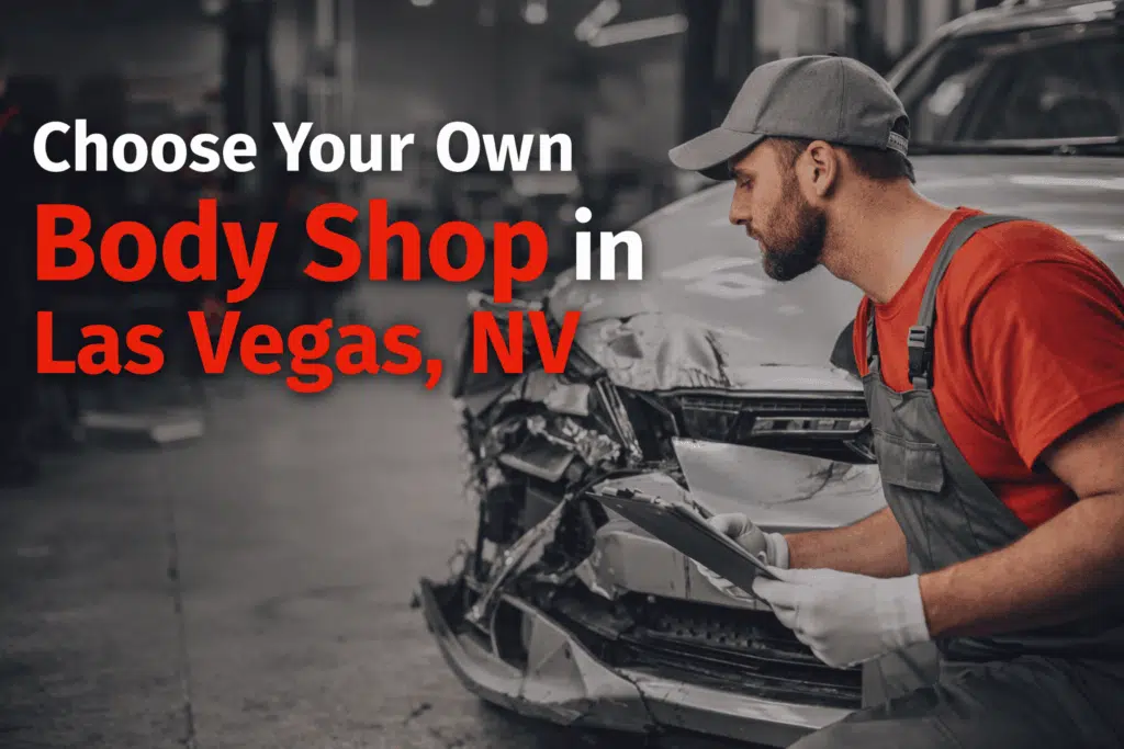 A mechanic inspecting a car in a body shop, with text overlay that reads "Choose Your Own Body Shop in Las Vegas, NV."