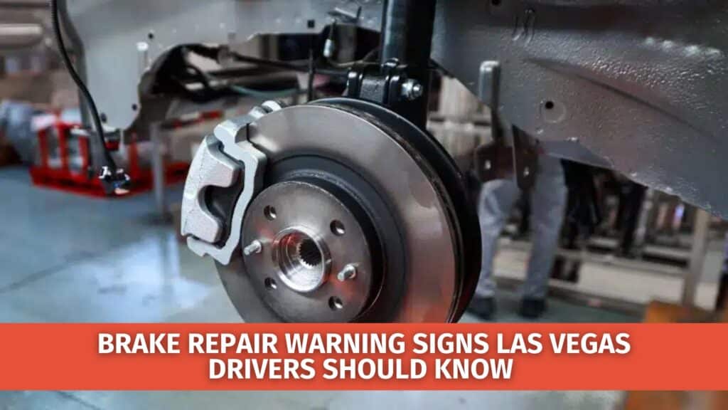 brake repair Las Vegas