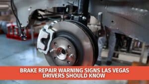 brake repair Las Vegas