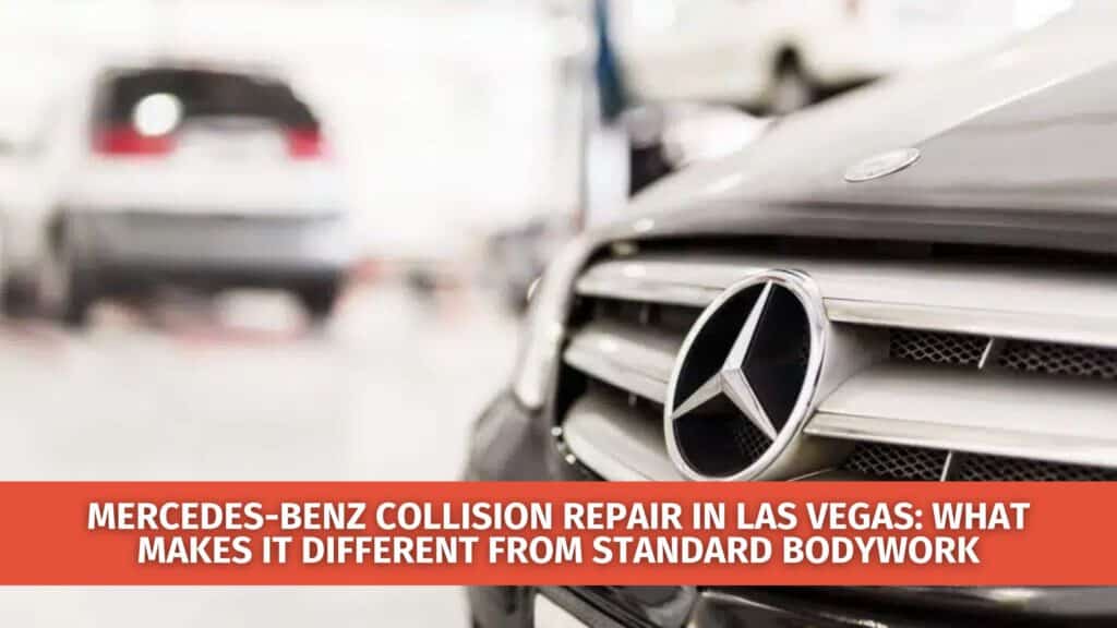 Mercedes-Benz Collision Repair in Las Vegas