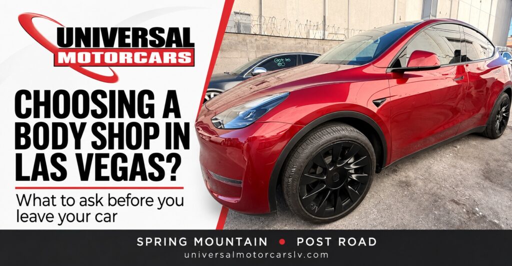 Universal Motorcars article cover featuring a red Tesla Model Y and the heading Choosing a Body Shop in Las Vegas?