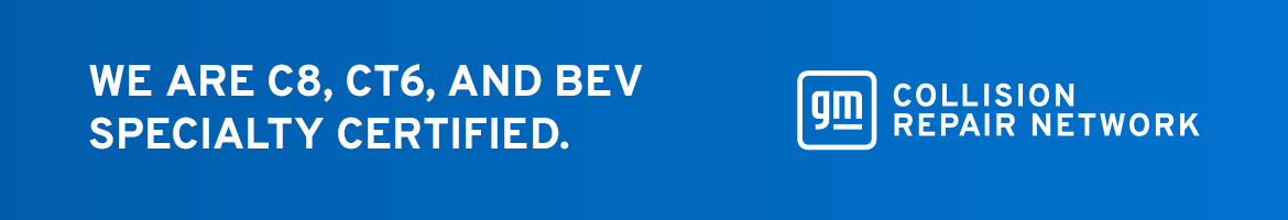 GM Collision Repair Network: C8, CT6 and BEV specialty certified
